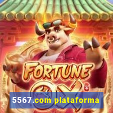 5567.com plataforma